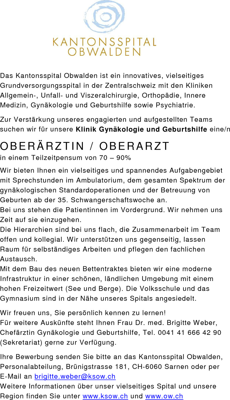 Stellenanzeige Ober�rztin/-arzt Gyn�kologie und Geburtshilfe